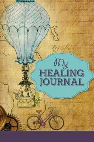 Cover of My Healing Journal