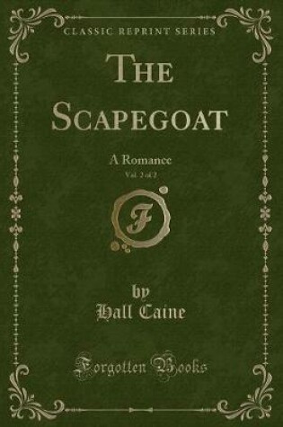 Cover of The Scapegoat, Vol. 2 of 2