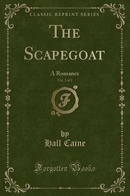 Book cover for The Scapegoat, Vol. 2 of 2