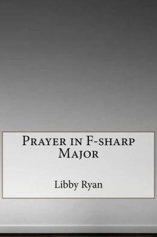 Cover of Prayer in F-Sharp Major