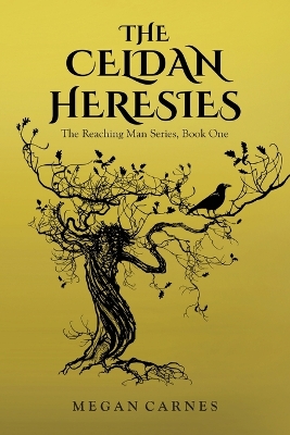 Book cover for The Celdan Heresies