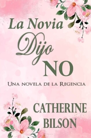 Cover of La Novia Dijo No