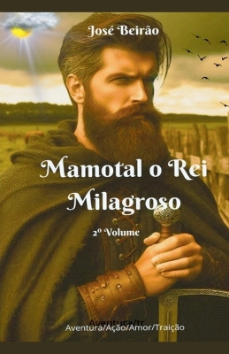 Book cover for Mamotal o Rei Milagroso