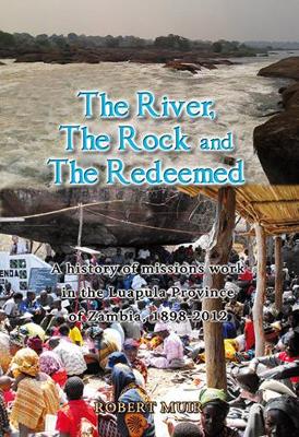 Book cover for The River the Rock and the Redeemed