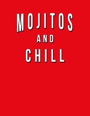 Book cover for Mojitos And Chill