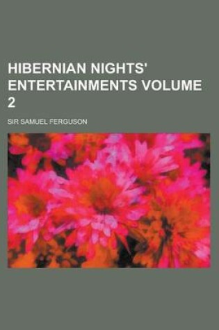 Cover of Hibernian Nights' Entertainments Volume 2