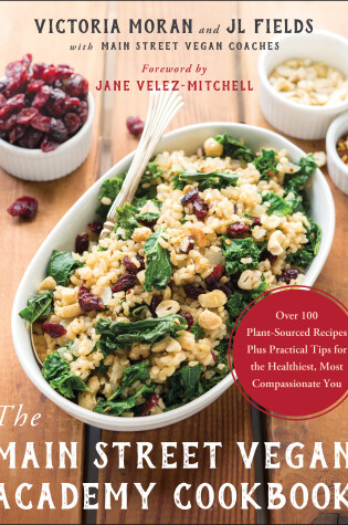 Cover of The Main Street Vegan Academy Cookbook