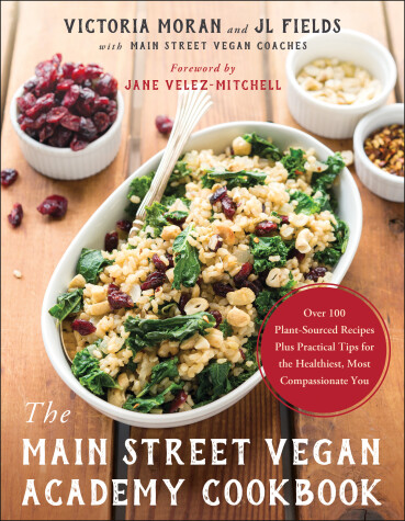 Book cover for The Main Street Vegan Academy Cookbook