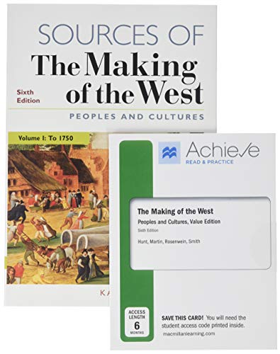 Book cover for Achieve Read & Practice for the Making of the West, Value Edition (Six-Months Access) & Sources for the Making of the West, Volume 1