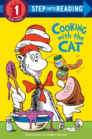 Cover of The Cat in the Hat: Cooking with the Cat (Dr. Seuss)
