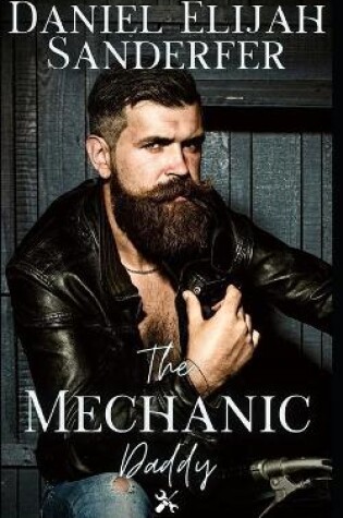 Cover of The Mechanic Daddy