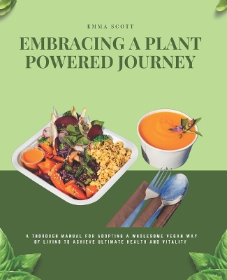 Book cover for Embracing a Plant Powered Journey