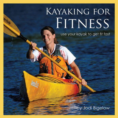 Cover of Kayaking for Fitness