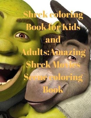 Book cover for Shrek Coloring Book for Kids and Adults