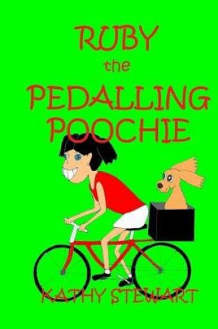 Cover of Ruby the Pedalling Poochie