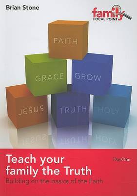 Book cover for Teach Your Family the Truth
