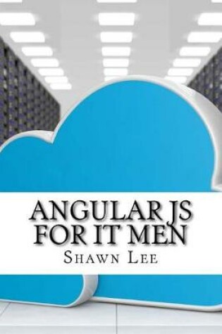 Cover of Angular Js for It Men