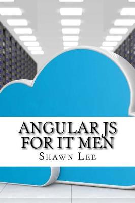 Book cover for Angular Js for It Men