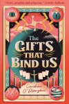 Book cover for The Gifts That Bind Us