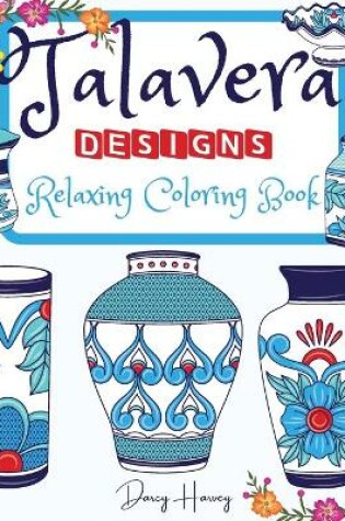 Cover of Talavera Designs Adult Coloring Book