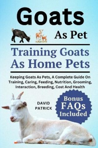 Cover of Goats as Pets