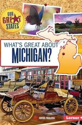 Cover of What's Great about Michigan?