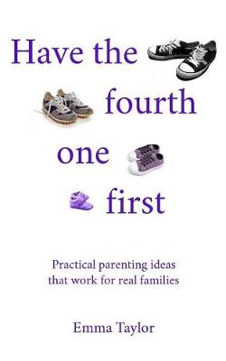 Book cover for Have the fourth one first