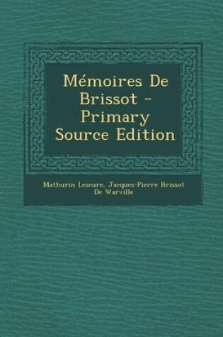 Cover of Memoires de Brissot