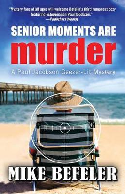 Book cover for Senior Moments Are Murder