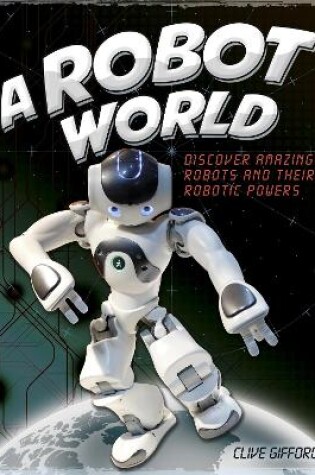 Cover of A Robot World