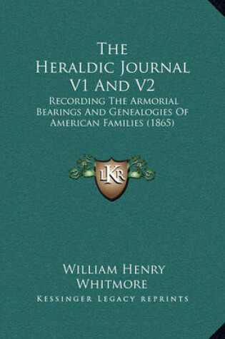 Cover of The Heraldic Journal V1 and V2