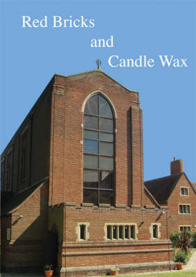 Book cover for Red Bricks and Candle Wax