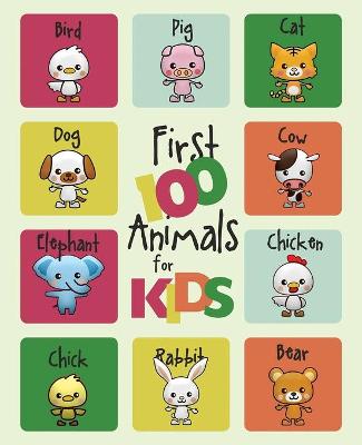 Book cover for First 100 Animals for Kids