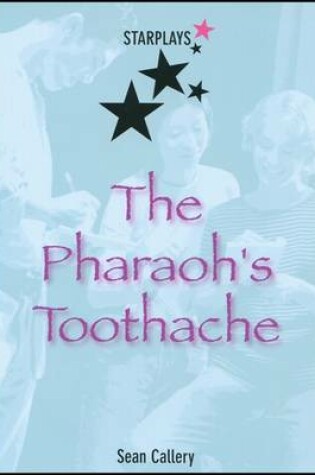 Cover of The Pharoah's Toothache