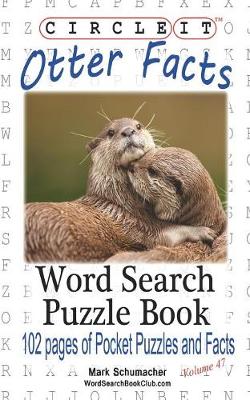 Book cover for Circle It, Otter Facts, Word Search, Puzzle Book