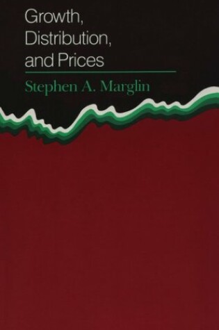 Cover of Growth, Distribution, and Prices