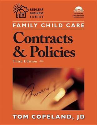 Book cover for Family Child Care Contracts and Policies, Third Edition: How to Be Businesslike in a Caring Profession