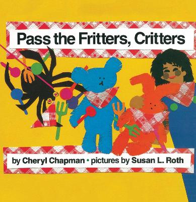 Book cover for Pass the Fritters, Critters