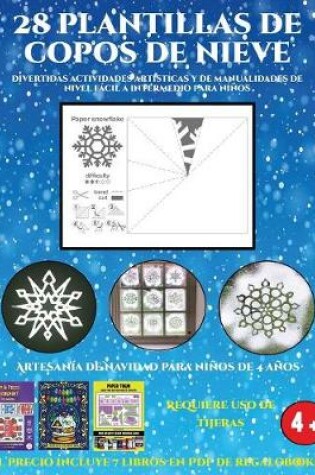 Cover of Artesania de Navidad para ninos de 4 anos (Divertidas actividades artisticas y de manualidades de nivel facil a intermedio para ninos)