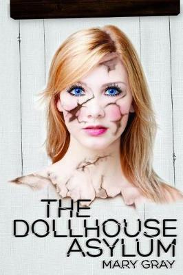 Cover of The Dollhouse Asylum
