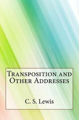 Cover of Transposition and Other Addresses