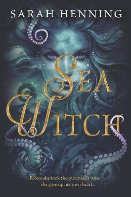 Sea Witch by Sarah Henning