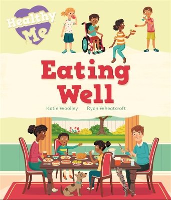 Book cover for Healthy Me: Eating Well