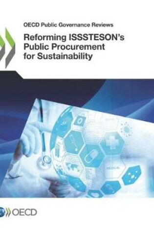 Cover of Reforming ISSSTESON's Public Procurement for Sustainability