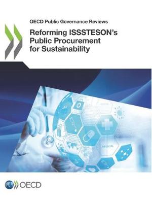 Book cover for Reforming ISSSTESON's Public Procurement for Sustainability