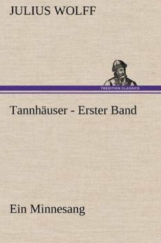 Cover of Tannhauser - Erster Band