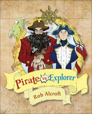 Book cover for Reading Planet KS2 - Pirate vs Explorer - Level 1: Stars/Lime band