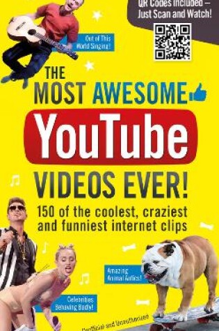 Cover of The Most Awesome YouTube Videos Ever!
