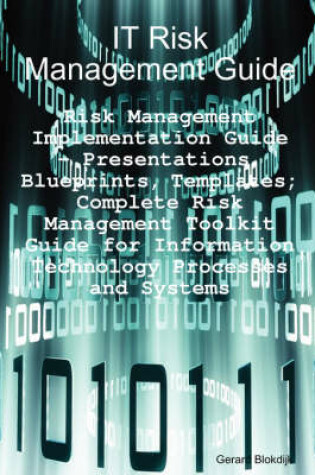 Cover of It Risk Management Guide - Risk Management Implementation Guide