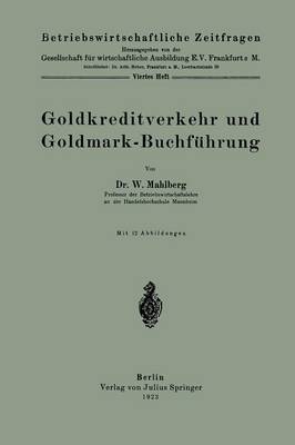 Book cover for Goldkreditverkehr Und Goldmark-Buchfuhrung